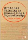 Critical Thinking in Counselling and Psychotherapy - Book