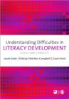 Understanding Difficulties in Literacy Development : Issues and Concepts - Book