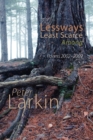 Lessways Least Scarce Among : Poems 2002-2009 - Book
