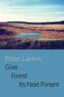 Give Forest its Next Portent - Book