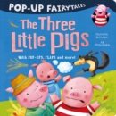 Pop-Up Fairytales: The Three Little Pigs - Book