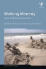 Working Memory : Loss and reconstruction - Book