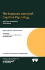 Ageing, Cognition, and Neuroscience : A Special Issue of the European Journal of Cognitive Psychology - Book