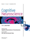 Cognitive Neuroscience of Consciousness : A Special Issue of Cognitive Neuroscience - Book