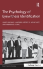 The Psychology of Eyewitness Identification - Book