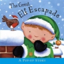 The Great Elf Escapade - Book