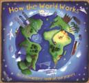 How the World Works - Book