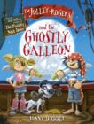 The Jolley-Rogers and the Ghostly Galleon - Book