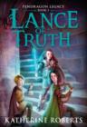 Lance Of Truth - Book