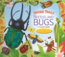 Nature Trails: Beetles and Bugs - Book