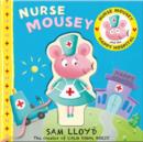 Nurse Mousey and the Happy Hospital - Book