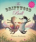 The Driftwood Ball - Book