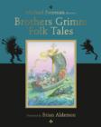 The Brothers Grimm Folk Tales - Book