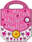 My Pretty Pink Sticker and Doodling Bag - Book