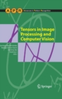 Tensors in Image Processing and Computer Vision - Book