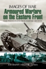 Armoured Warfare on the Eastern Front - Book