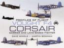 Vought F4 Corsair: Carrier and Land-based Fighter - Book