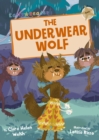 The Underwear Wolf : (Gold Early Reader) - Book