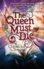 The Queen Must Die - Book