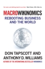 MacroWikinomics : Rebooting Business and the World - Book