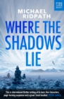 Where the Shadows Lie - eBook