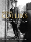 Michael Collins : The Man and the Revolution - Book