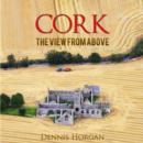 Cork: The View from Above - Book