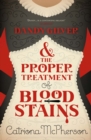 Dandy Gilver and the Proper Treatment of Bloodstains - eBook