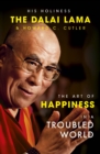 The Art of Happiness in a Troubled World - eBook