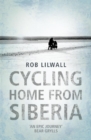 Cycling Home From Siberia - eBook