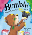 Bumble - The Little Bear with Big Ideas - Book