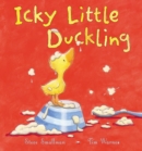 Icky Little Duckling - Book