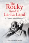 The Rocky Road to La-La Land - Book