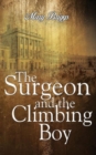 The Surgeon and the Climbing Boy - Book