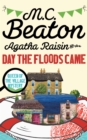 Agatha Raisin and the Day the Floods Came - eBook