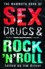 The Mammoth Book of Sex, Drugs & Rock 'n' Roll - eBook