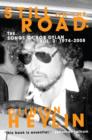Still on the Road : The Songs of Bob Dylan Vol. 2 1974-2008 - eBook