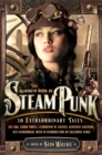 The Mammoth Book of Steampunk - Book