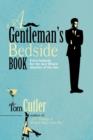 A Gentleman's Bedside Book : Entertainment for the Last Fifteen Minutes of the Day - eBook