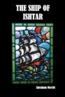 The Ship of Ishtar - Book