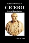 Catiline Orations of Cicero - Literal Translation - Book