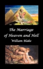 The Marriage of Heaven and Hell (Text and Facsimiles) - Book