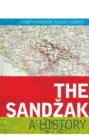 The Sandzak : A History - Book