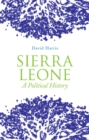 Sierra Leone : A Political History - Book