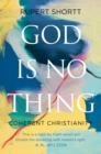 God is No Thing : Coherent Christianity - Book