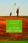 Coach Yourself Through the Autism Spectrum - Book