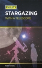 Philip's Stargazing with a Telescope - Book