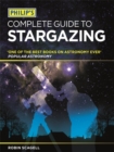 Philip's Complete Guide to Stargazing - Book