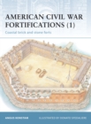 American Civil War Fortifications (1) : Coastal Brick and Stone Forts - eBook