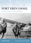 Fort Eben Emael : The key to Hitler s victory in the West - eBook